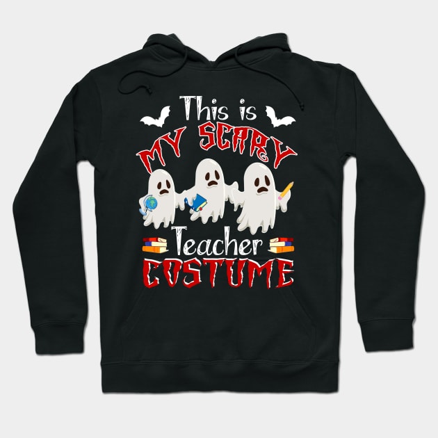 This Is My Scary Teacher Costume Funny Halloween Gift Hoodie by Simpsonfft